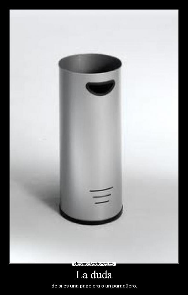 La duda - 