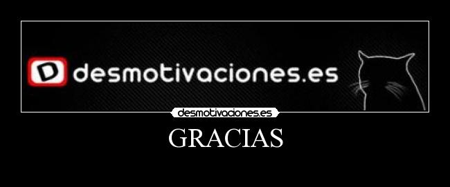 GRACIAS -