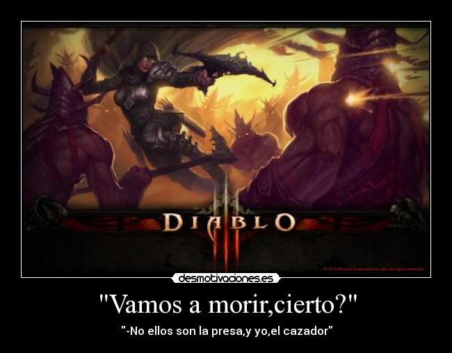 carteles diablo cazador demonios desmotivaciones