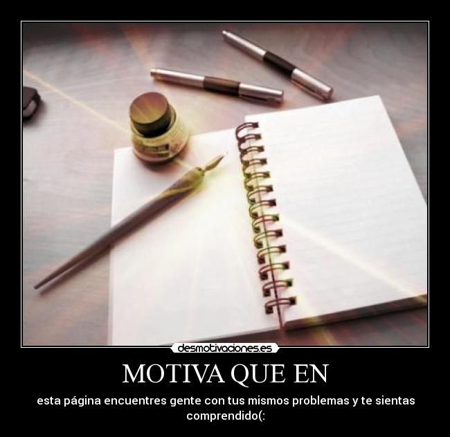 MOTIVA QUE EN -