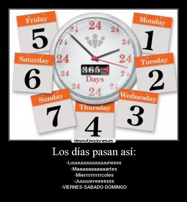 carteles xdd dias semana desmotivaciones