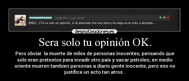 Sera solo tu opinión OK. - 