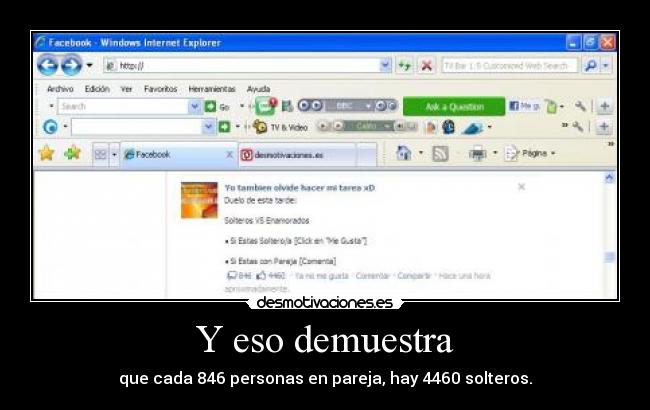Y eso demuestra -