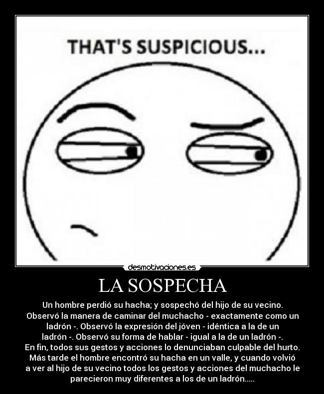 LA SOSPECHA -