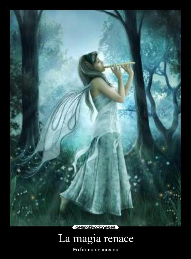 La magia renace - En forma de musica