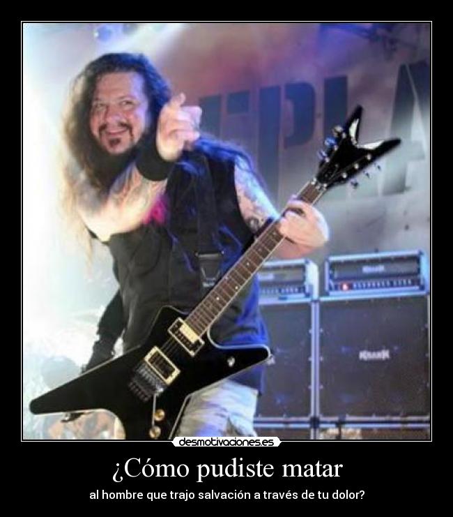 ¿Cómo pudiste matar - al hombre que trajo salvación a través de tu dolor?