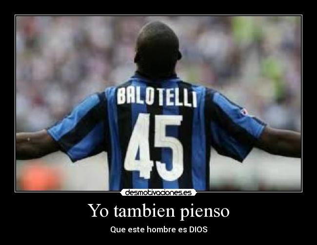 carteles balotelli desmotivaciones