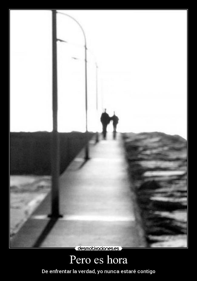 Pero es hora - 