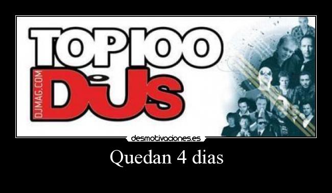 Quedan 4 dias -
