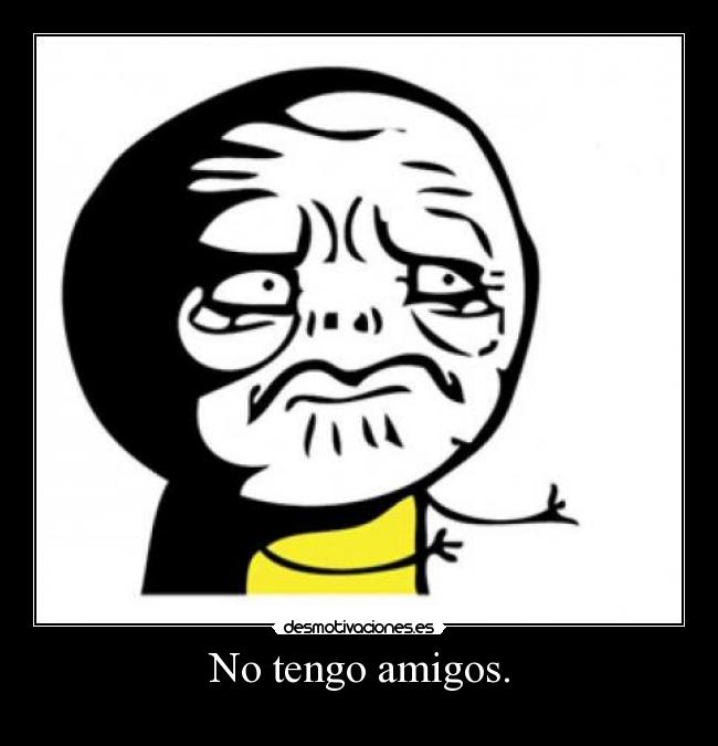 carteles amigos ponteapruebero desmotivaciones