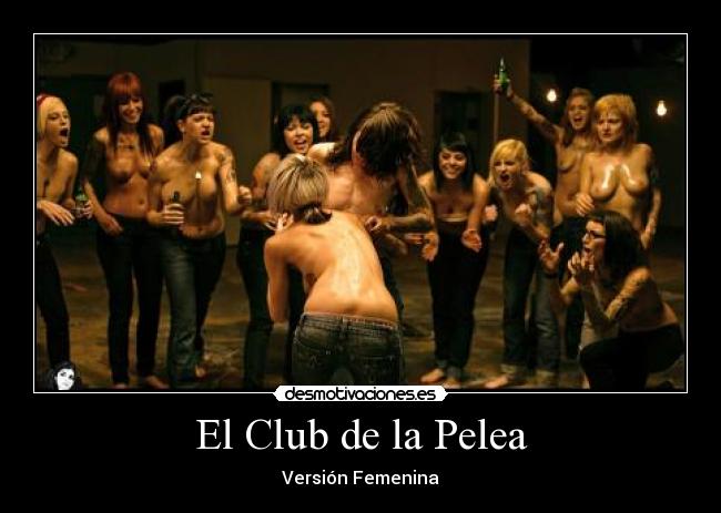 El Club de la Pelea - Versión Femenina