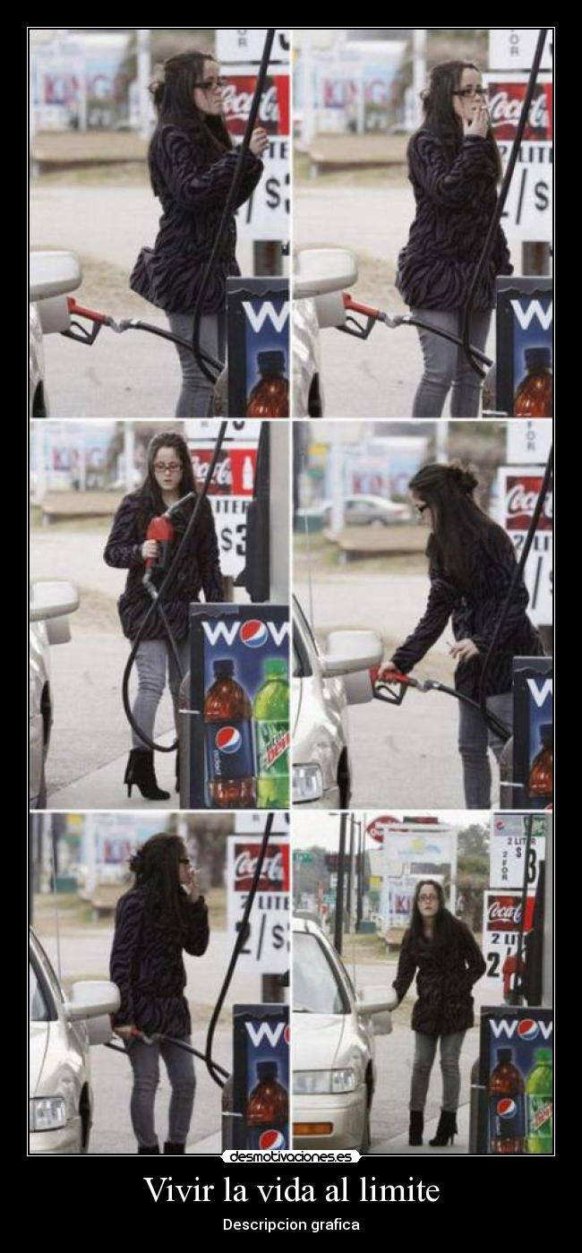 Vivir la vida al limite -