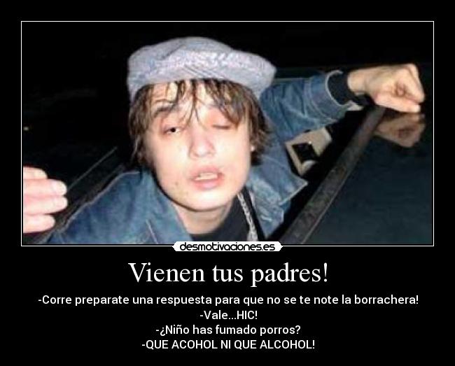 Vienen tus padres! - 