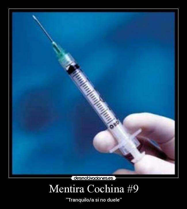Mentira Cochina #9 - 