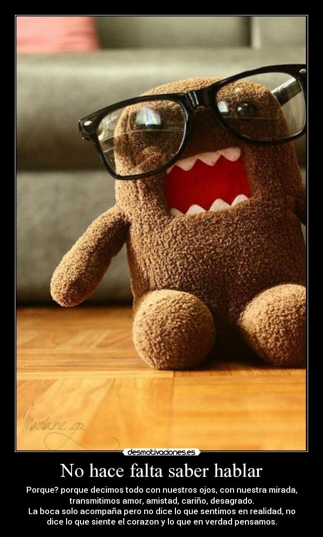 No hace falta saber hablar -