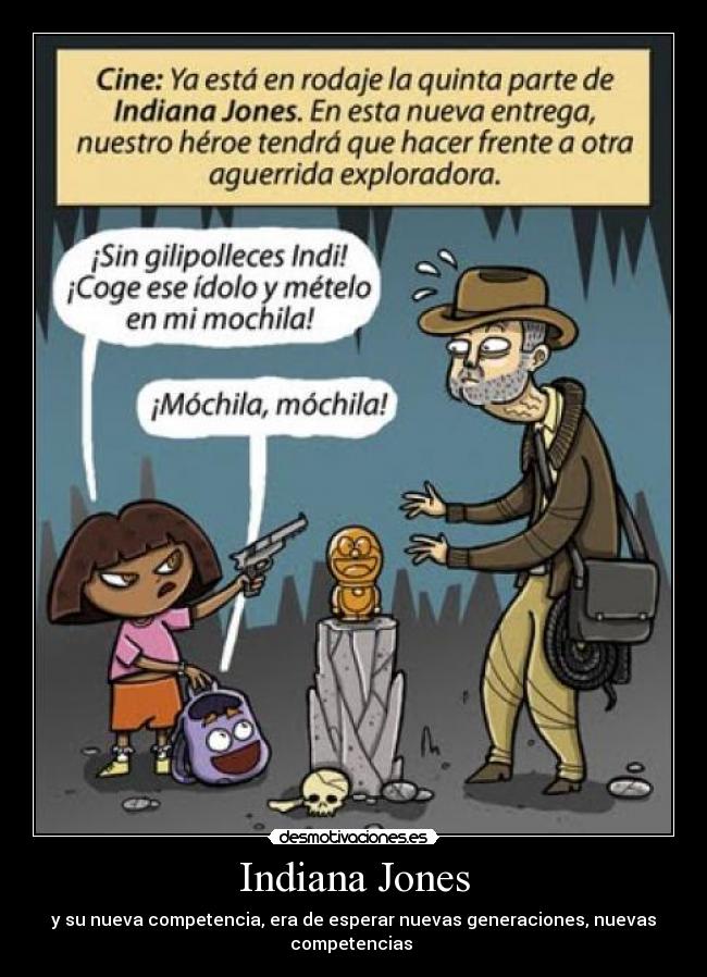 carteles indiana jones competencia dora desmotivaciones