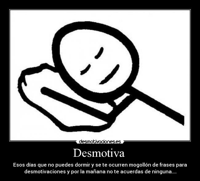 Desmotiva  - 