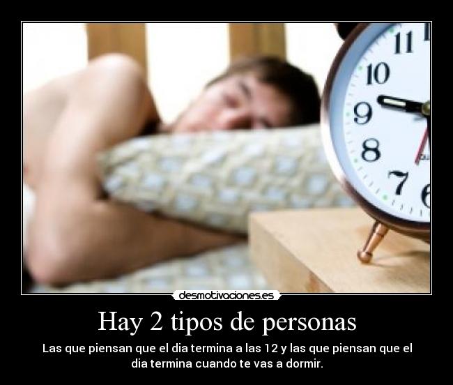 Hay 2 tipos de personas -