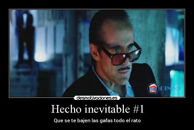 Hecho inevitable #1 - 