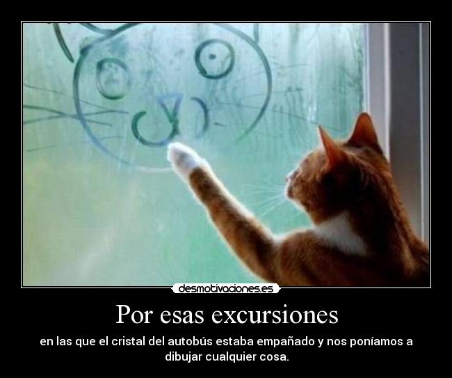 Por esas excursiones - 