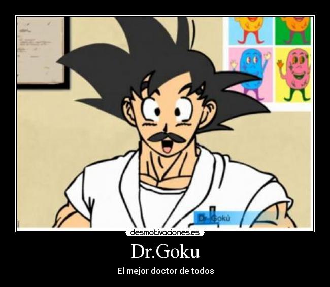Dr.Goku - El mejor doctor de todos