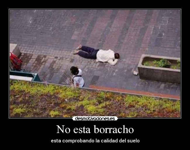 No esta borracho - 