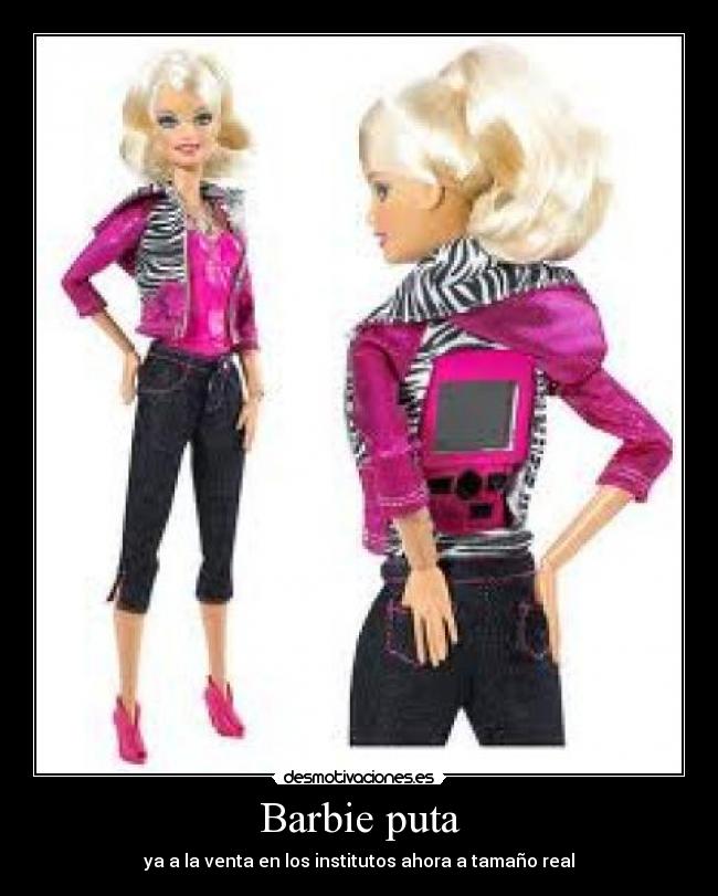 Barbie puta - ya a la venta en los institutos ahora a tamaño real