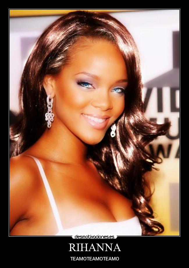 RIHANNA - TEAMOTEAMOTEAMO