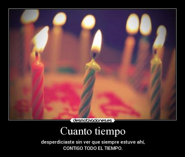 Cuanto tiempo -