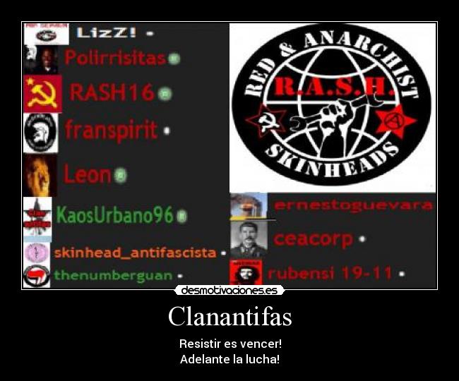 Clanantifas - Resistir es vencer!
Adelante la lucha!