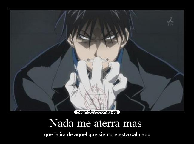 Nada me aterra mas -