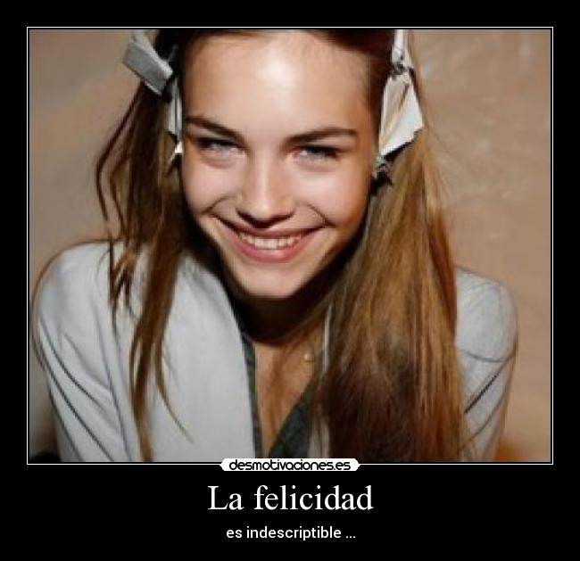 La felicidad - 