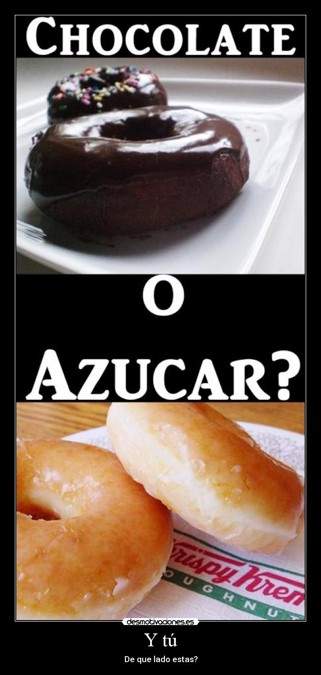 Y tú - De que lado estas?