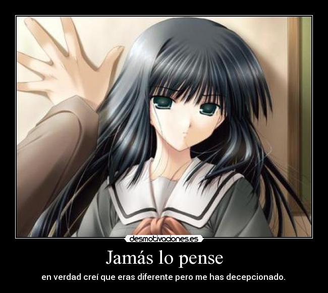 Jamás lo pense -