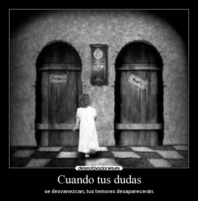 Cuando tus dudas - 