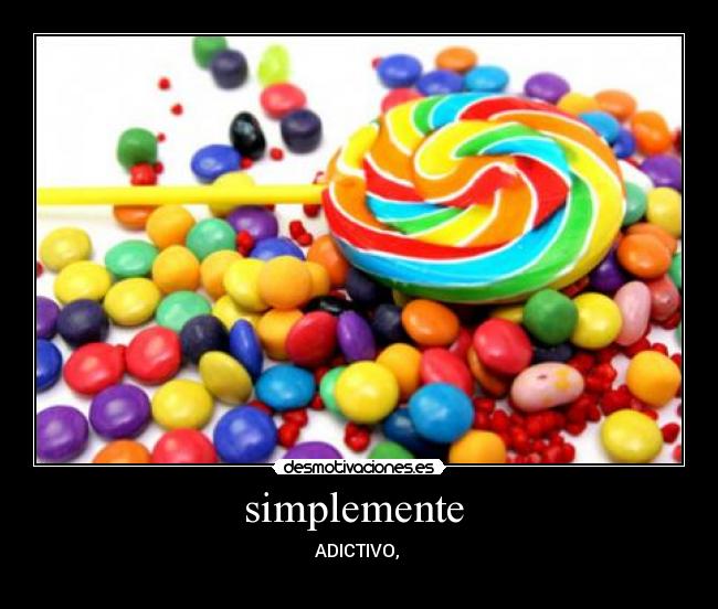 carteles amo los dulces desmotivaciones