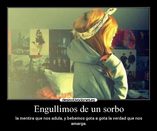 Engullimos de un sorbo - 