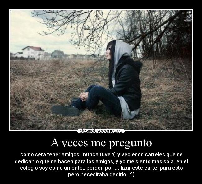 A veces me pregunto - 