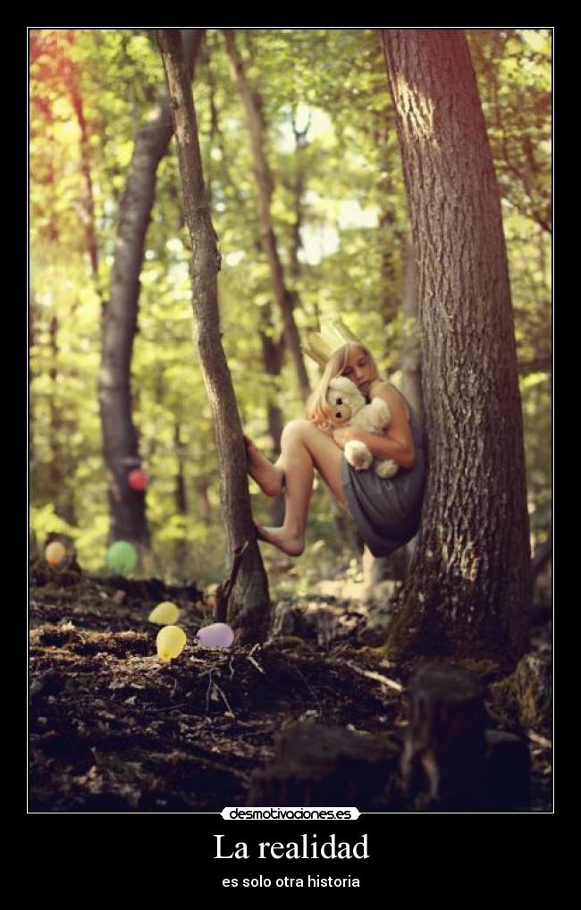 La realidad - es solo otra historia