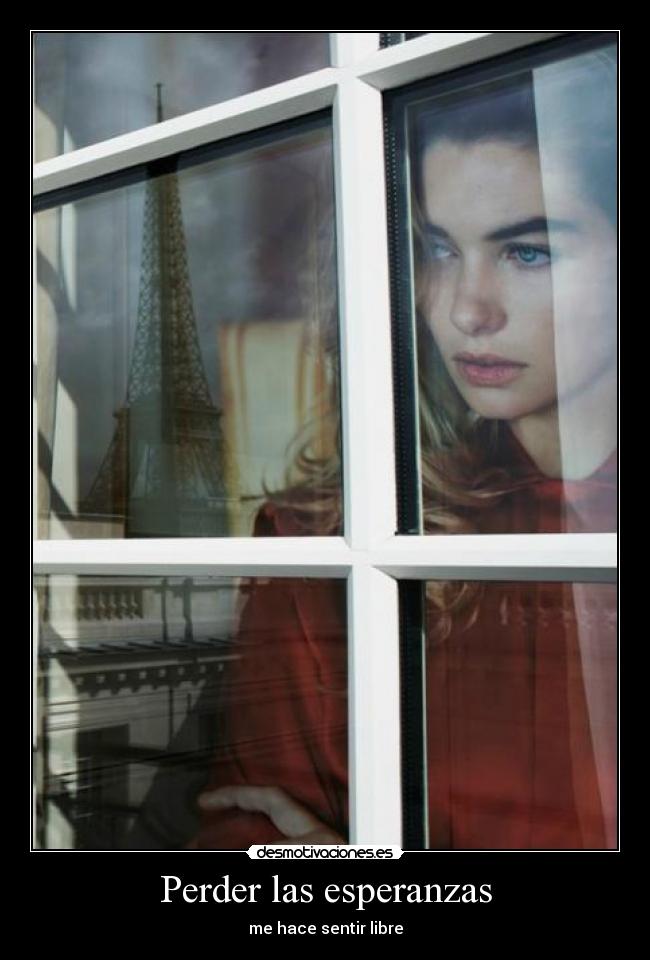 Perder las esperanzas -