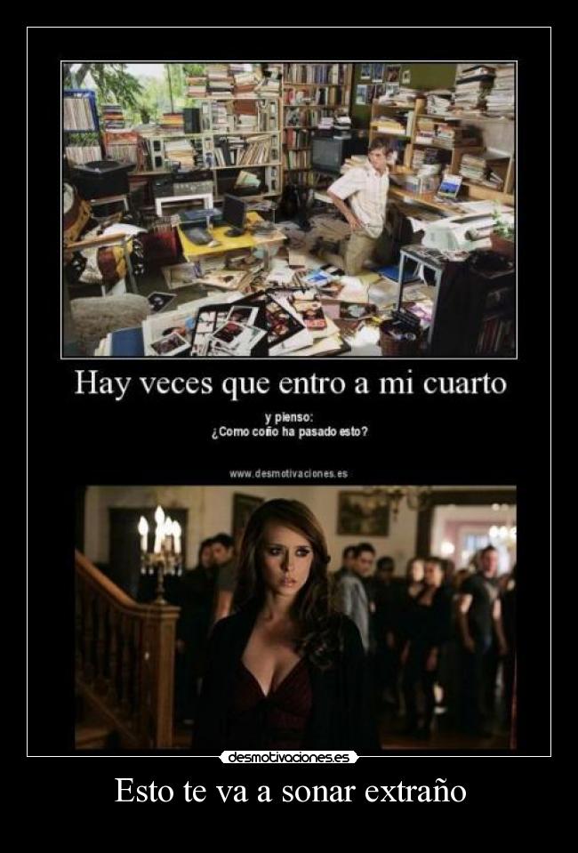 Esto te va a sonar extraño - 