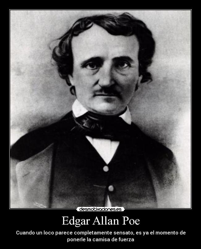 Edgar Allan Poe Desmotivaciones