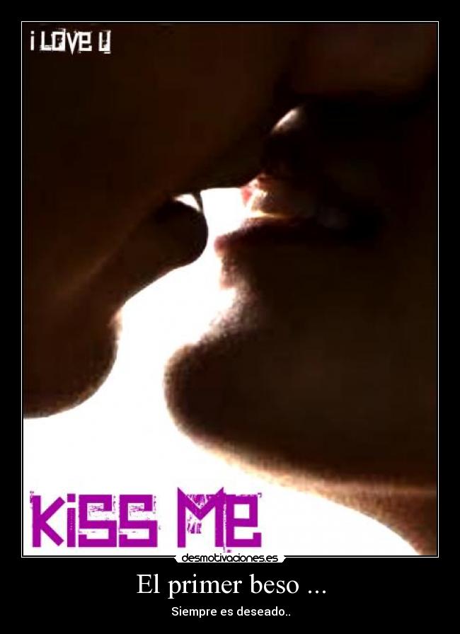 El primer beso ... - 