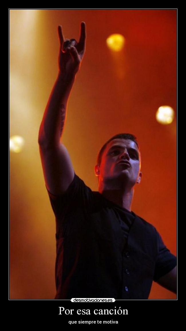 Por esa canción - que siempre te motiva
