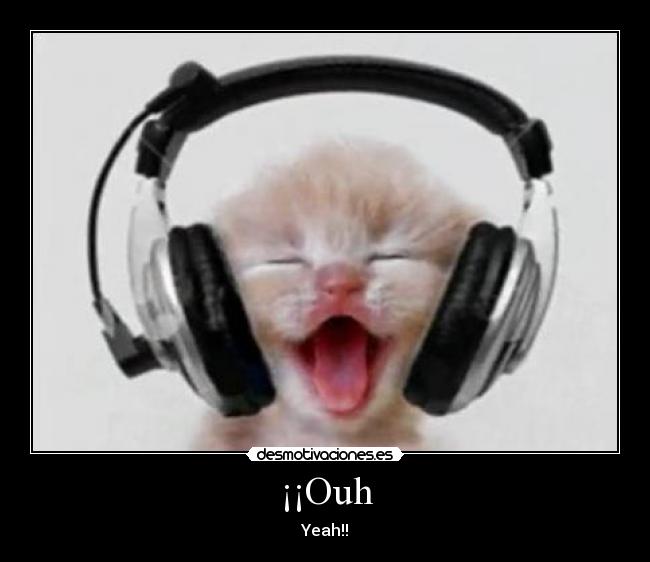 ¡¡Ouh - Yeah!!