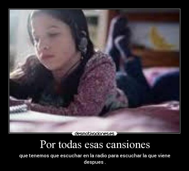 Por todas esas cansiones - 