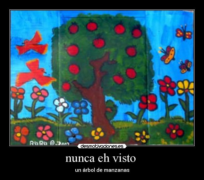 nunca eh visto - un árbol de manzanas