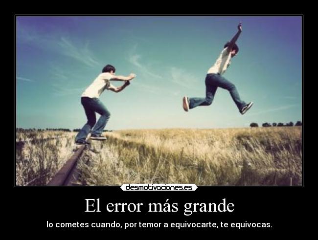 El error más grande -