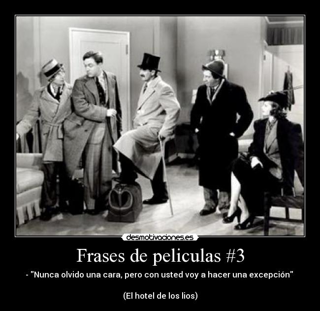 Frases de peliculas #3 - 