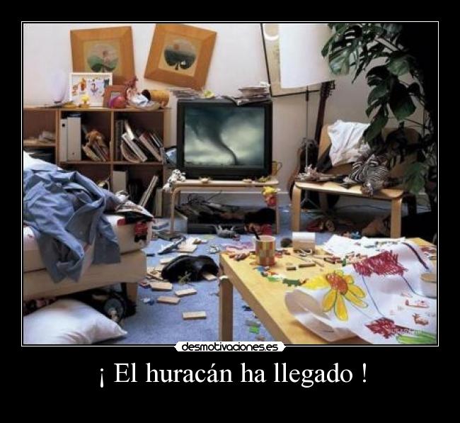 ¡ El huracán ha llegado ! - 
